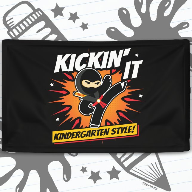Kindergarten Ninja Kick First Day Back To School Banner (Creator Uploaded)
