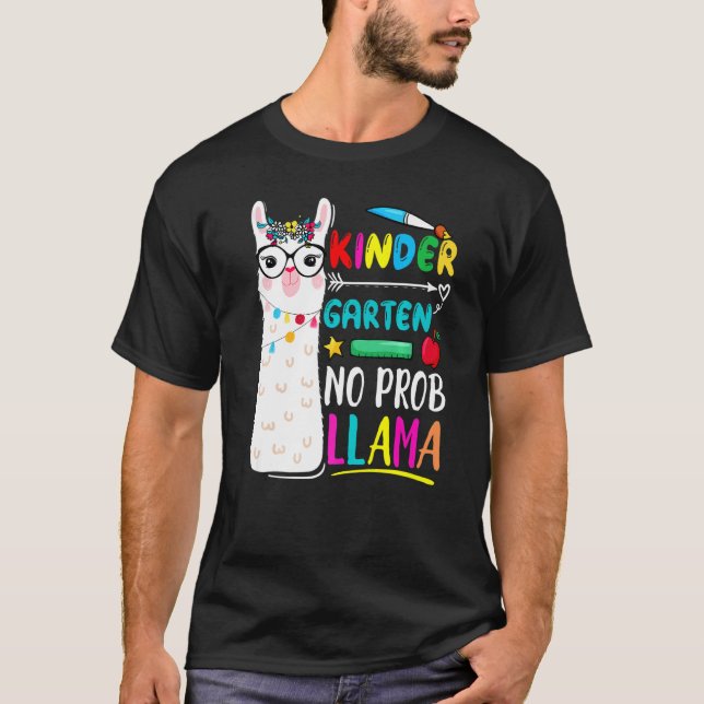 Kindergarten No Prob Llama Teacher 100 Days Of Sch T-Shirt (Front)