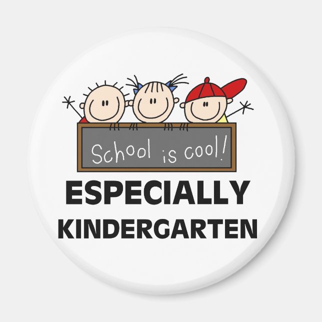 Kindergarten School is Cool Magnet (Front)