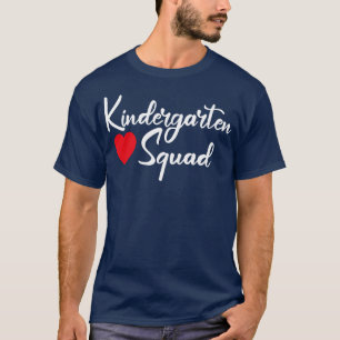 kindergarten squad 1 T-Shirt