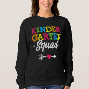 Kindergarten Squad Teacher Student Kid Back To Sc Sweatshirt