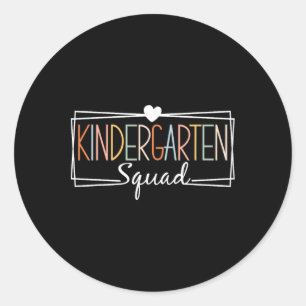 Kindergarten Squad Teachers Kids Kindergarten Ck T Classic Round Sticker