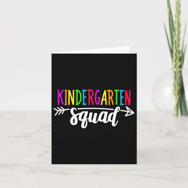 Kindergarten Squad Tee Teacher Back To School  Card (Front)