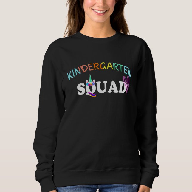 Kindergarten Squad Unicorn Kindergarten Sweatshirt (Front)