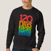 Kindergarten Teacher 120 Days Smarter 120th Day of