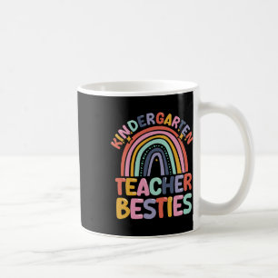 Kindergarten Teacher Besties Bff Best Friends Best Coffee Mug