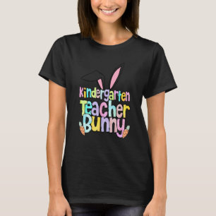 Kindergarten Teacher Bunny One Hoppy Kindergarten T-Shirt