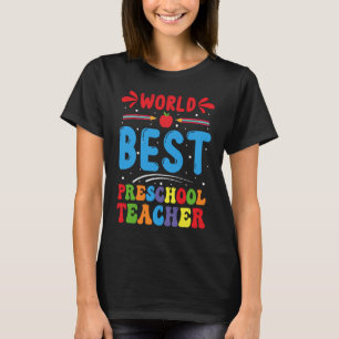 Kindergarten Teacher Childcare Worker for Kinderga T-Shirt