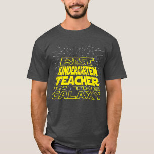 Kindergarten Teacher Funny Cool Galaxy Job T-Shirt