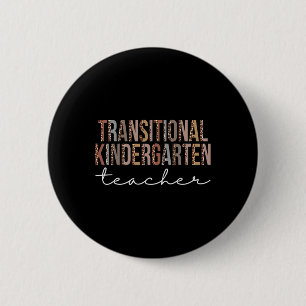 Kindergarten Teacher Leopard Appreciation Women  6 Cm Round Badge