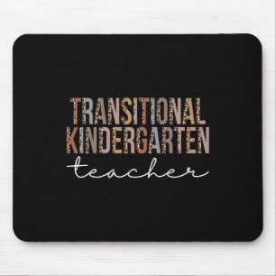 Kindergarten Teacher Leopard Appreciation Women Mouse Pad