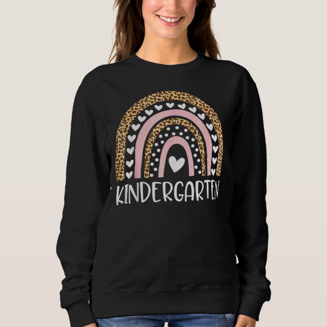 Kindergarten Teacher Leopard Rainbow Teacher Back  Sweatshirt (Front)