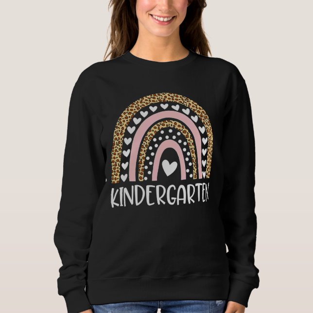 Kindergarten Teacher Leopard Rainbow Teacher Back  Sweatshirt (Front)