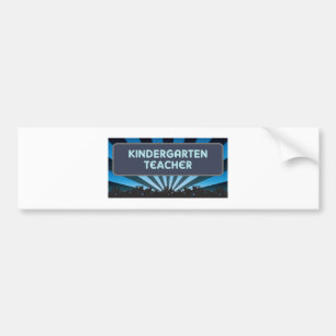 Kindergarten Teacher Marquee Bumper Sticker