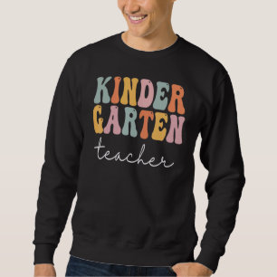 Kindergarten Teacher Retro Groovy Happy First Day Sweatshirt