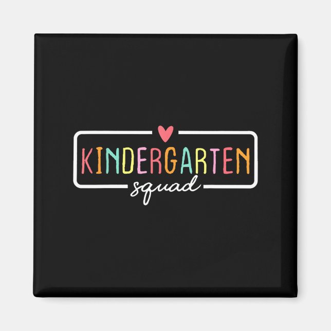 Kindergarten Team Crew Kinder Squad Back to School Magnet (Front)