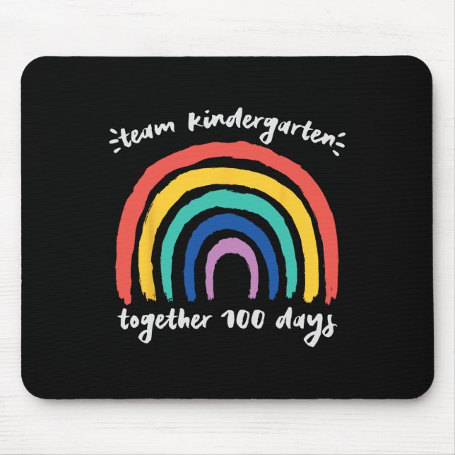 Kindergarten Together 100 Days Rainbow Teacher Stu Mouse Pad (Front)