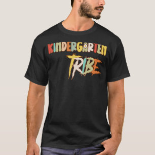Kindergarten Tribe Kids Teacher Student Men Women T-Shirt