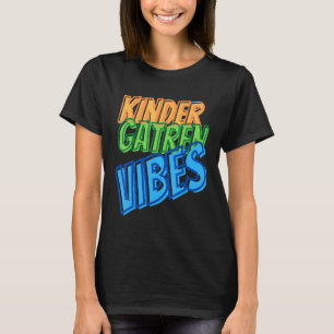 Kindergarten Vibes Back To School Retro Vintage Te T-Shirt
