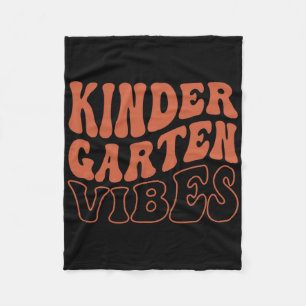 Kindergarten Vibes Ck To School Teacher Girls Boys Fleece Blanket