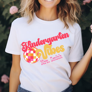 Kindergarten Vibes Custom Name Tshirt