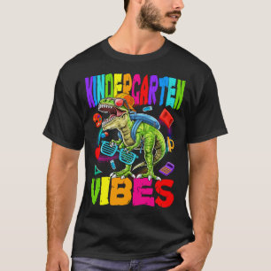 Kindergarten Vibes Dinosaur Back To School T-Shirt