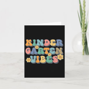 Kindergarten Vibes First Day Ck To School Teacher  Card