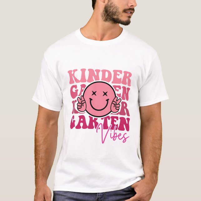 Kindergarten Vibes  | Fun & Playful Design  T-Shirt (Front)