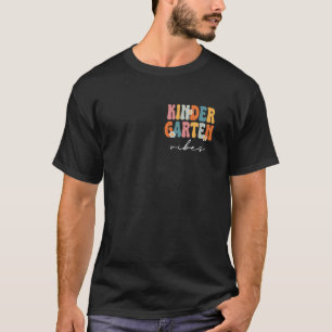 Kindergarten Vibes Groovy Back to School Cute Teac T-Shirt