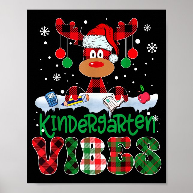 Kindergarten Vibes Teacher Buffalo Plaid Reindeer  Poster (Front)