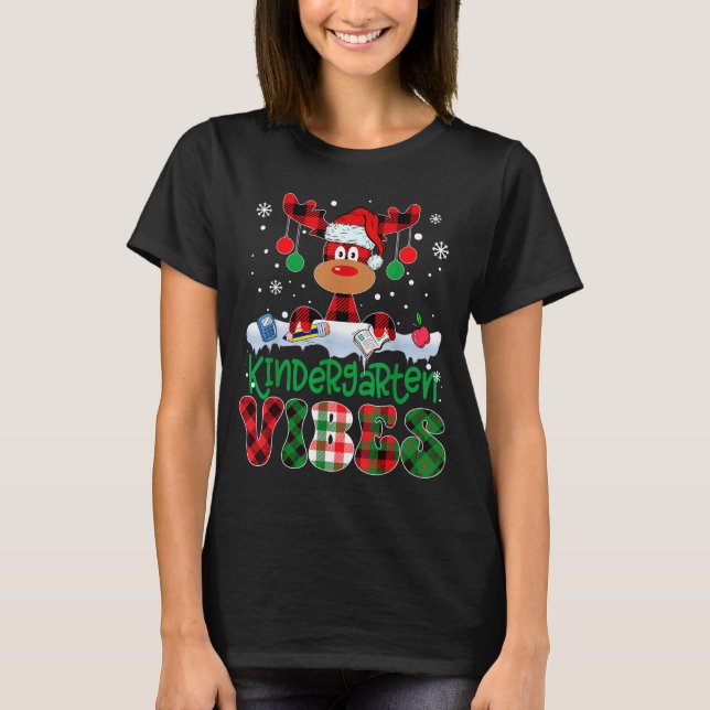 Kindergarten Vibes Teacher Buffalo Plaid Reindeer  T-Shirt (Front)