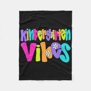 Kindergarten Vibes Teacher Student Funny Back To S Fleece Blanket