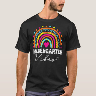 Kindergarten Vibes Team Rainbow First Day of Scho T-Shirt