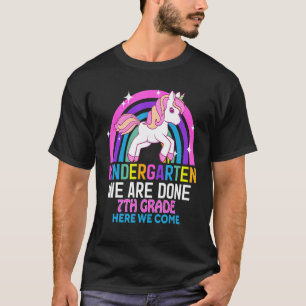 Kindergarten We Are Done 7th Grade Unicorn Graduat T-Shirt