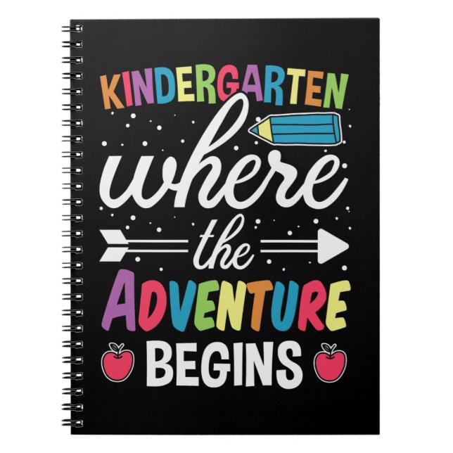 Kindergarten Where The Adventure Begins Notebook (Front)
