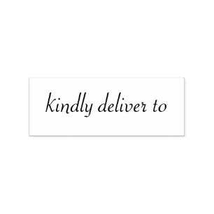 Kindly deliver to calligraphy rubber stamp