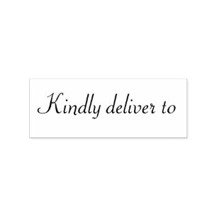 Kindly deliver to calligraphy rubber stamp
