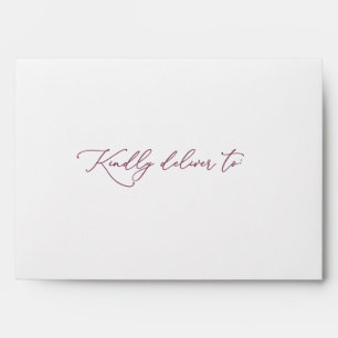 Kindly deliver to Mauve/White Envelope