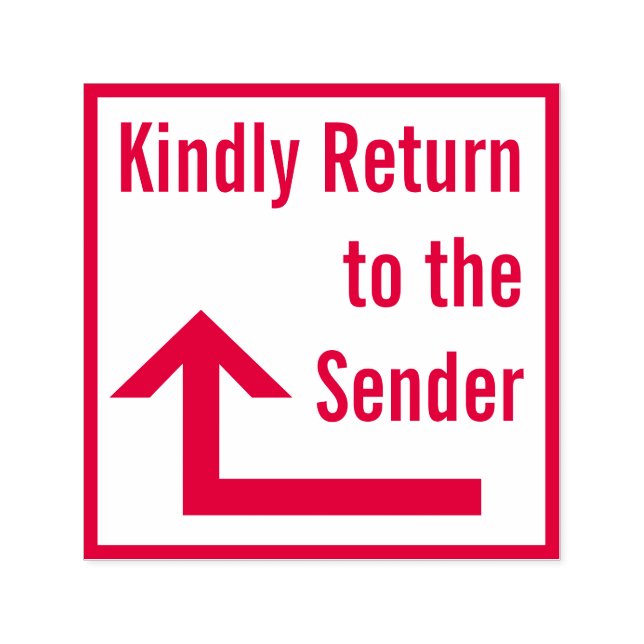 "Kindly Return to the Sender" + Arrow Rubber Stamp (Design)