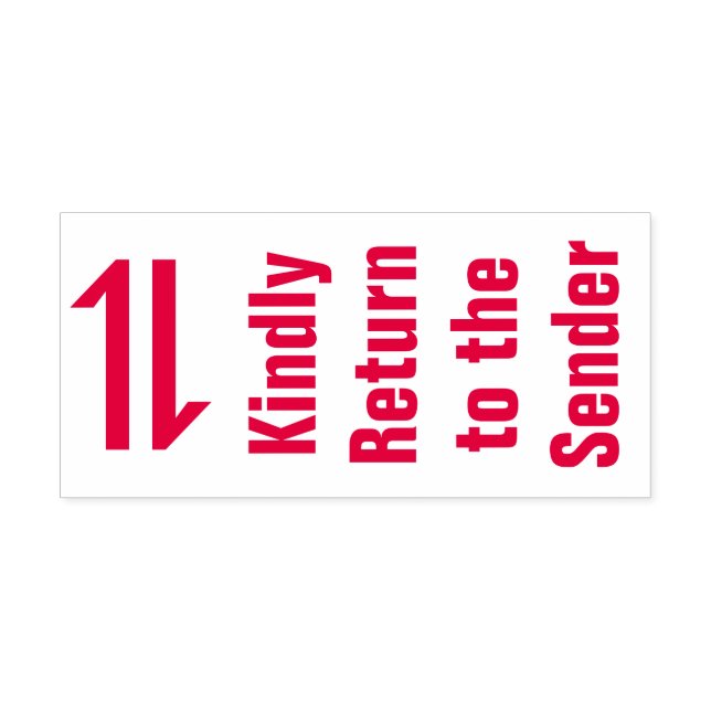 "Kindly Return to the Sender" Rubber Stamp (Design)