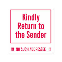 "Kindly Return to the Sender" Rubber Stamp