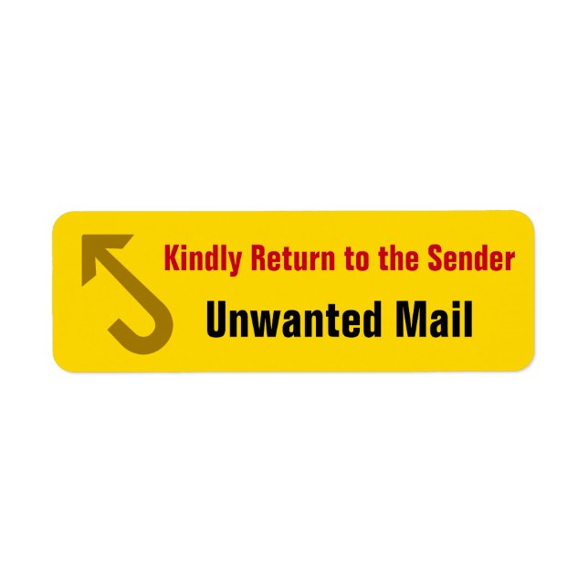 "Kindly Return to the Sender", "Unwanted Mail" Address Label (Front)