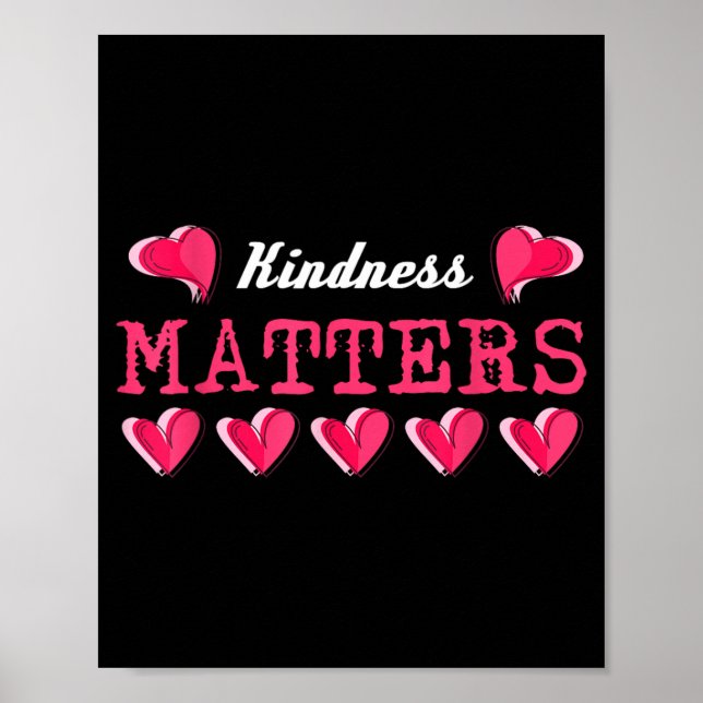 Kindness Anti-Bullying Stop Hate Be Kind Poster (Front)