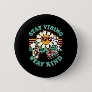Kindness Anti Bullying Week Cute Stay Vibin Stay K 6 Cm Round Badge