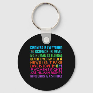 Kindness Black Lives Womens Rights Love Science An Key Ring