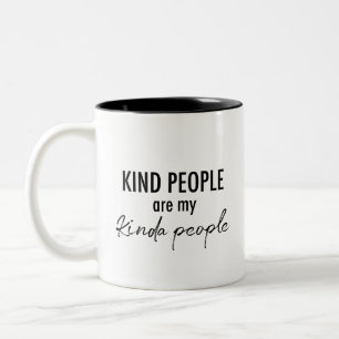 "Kindness Brew" - Modern Black and White Typograph Two-Tone Coffee Mug