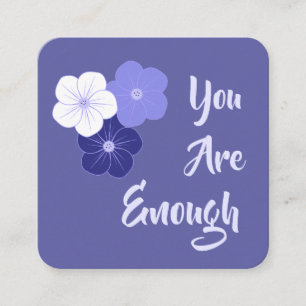 Kindness Card: "You Are Enough" Card