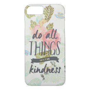 Kindness iPhone 8/7 Case
