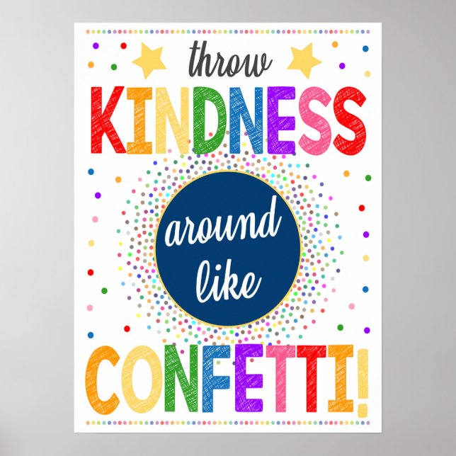 Kindness Confetti Classroom Poster (Front)