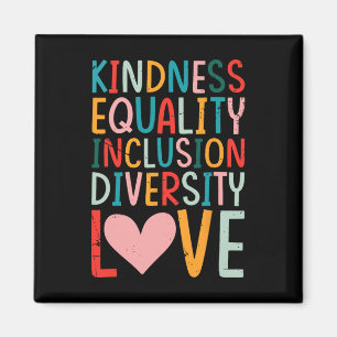 Kindness Equality Inclusion Diversity Love - Sped Magnet